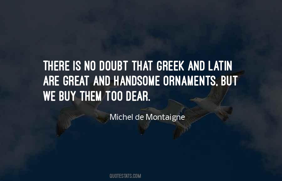 De Montaigne Quotes #65302