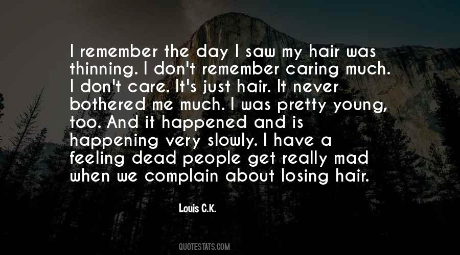 Quotes About Hair Care #1546465