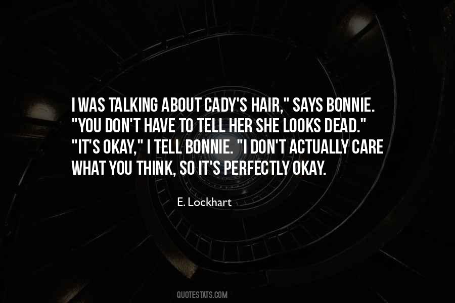 Quotes About Hair Care #247003