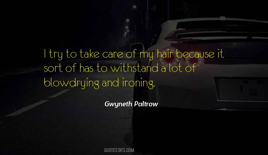 Quotes About Hair Care #557374