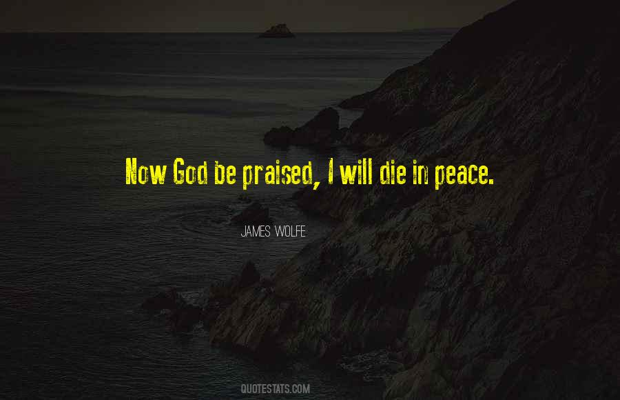 Praised God Quotes #490082