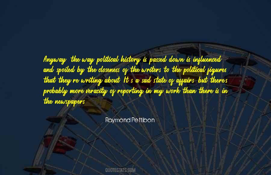 Writers On Writing History Quotes #1058935