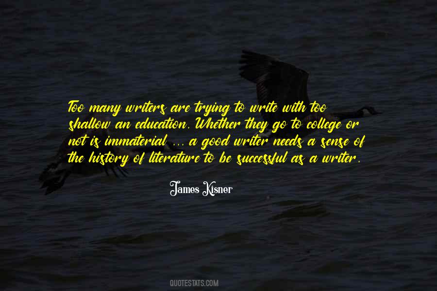 Writers On Writing History Quotes #861553