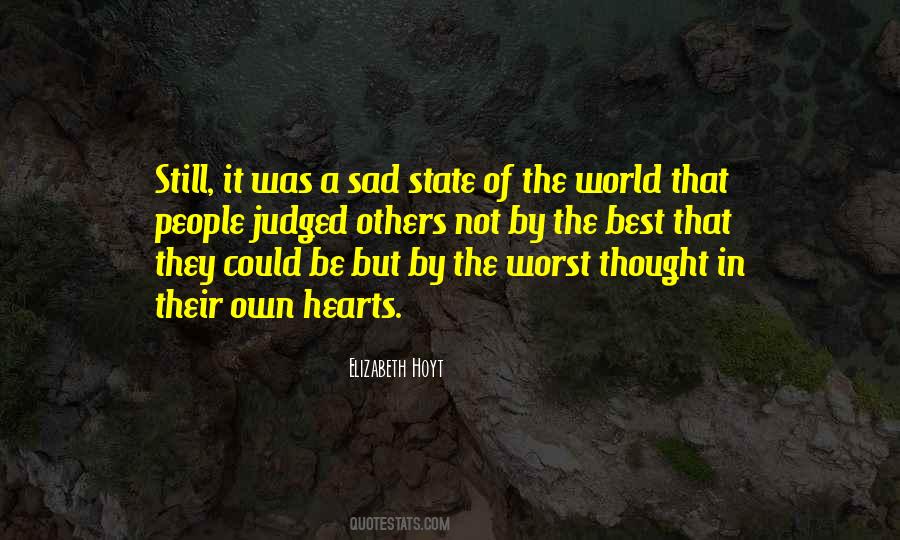 Quotes About A Sad World #339332
