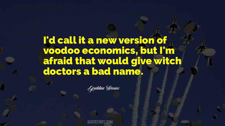 Quotes About Witch Doctors #112368