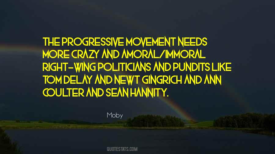 Quotes About The Progressive Movement #41825