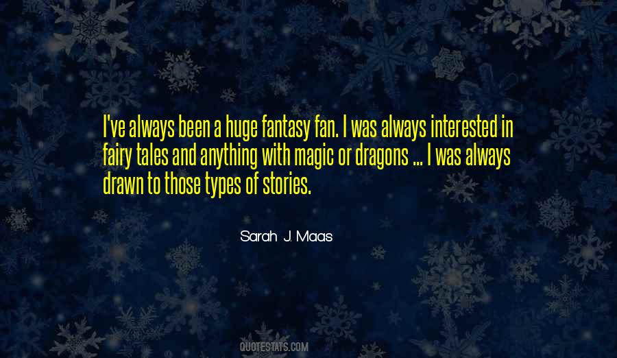 Quotes About Fantasy Stories #14334