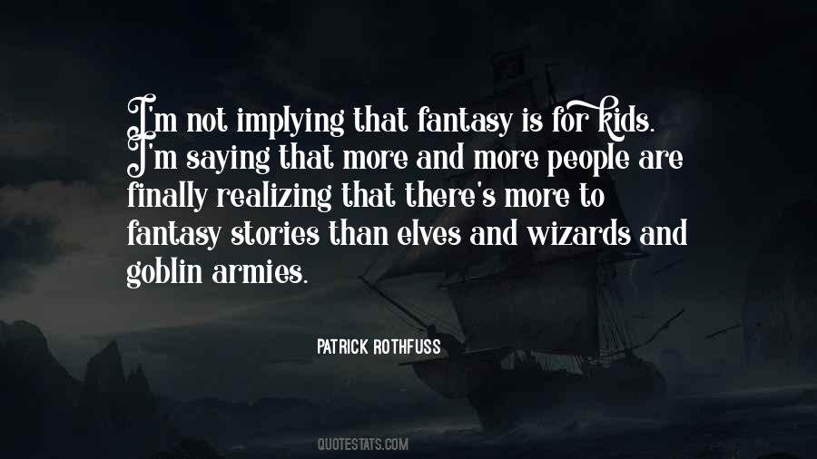 Quotes About Fantasy Stories #1608635