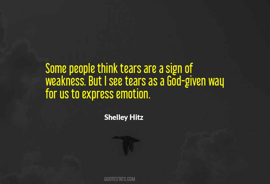 Sign Of Weakness Quotes #623999