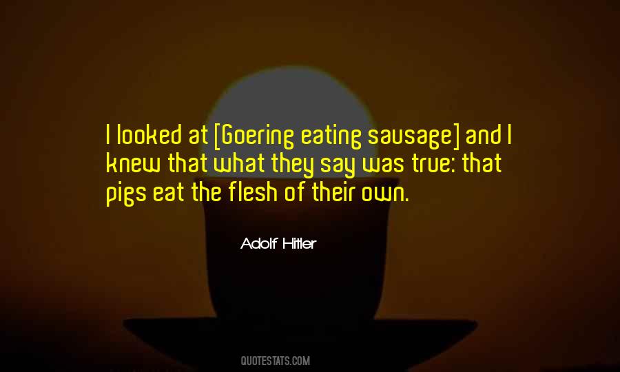 Quotes About Eating Flesh #1196228