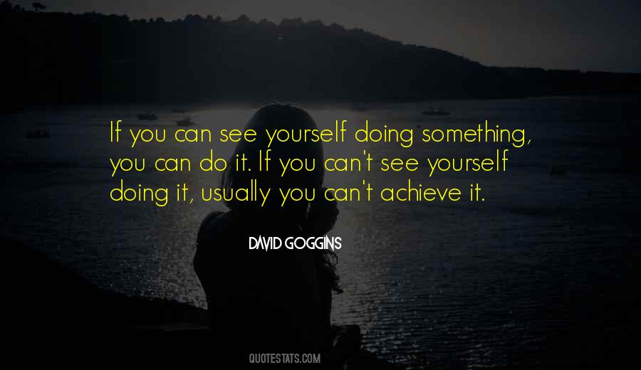 Quotes About Doing It Yourself #150430