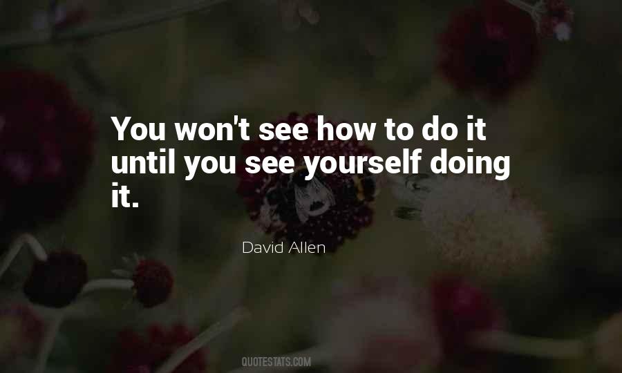 Quotes About Doing It Yourself #22063