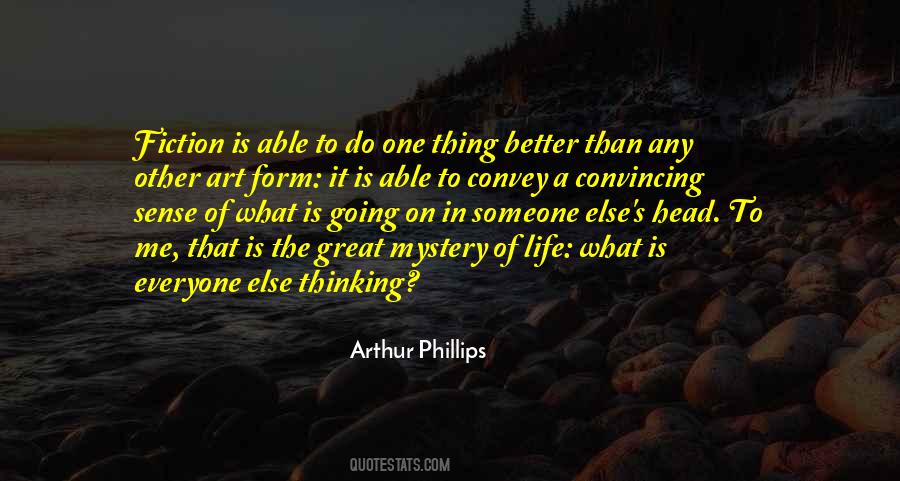 Quotes About Mystery Of Life #1836115