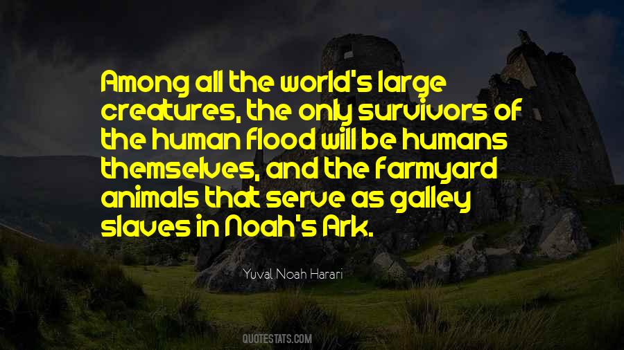 Noah S Flood Quotes #1264145