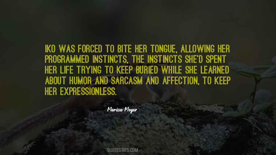 Quotes About Expressionless #1603116