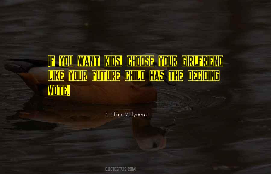 Quotes About Deciding #1357166