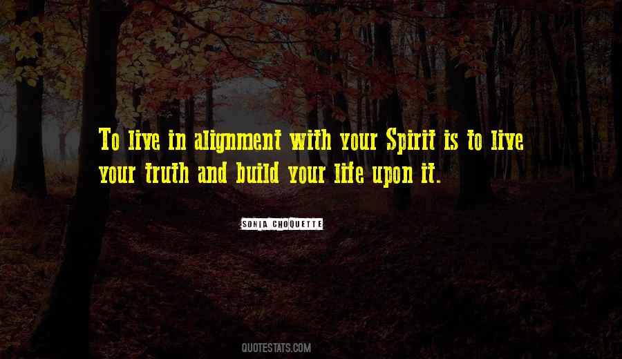 Live Your Truth Quotes #224436