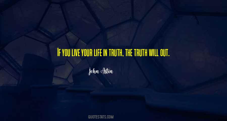 Live Your Truth Quotes #801828