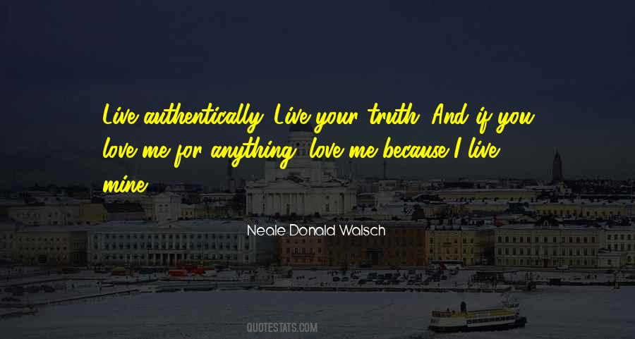 Live Your Truth Quotes #910064