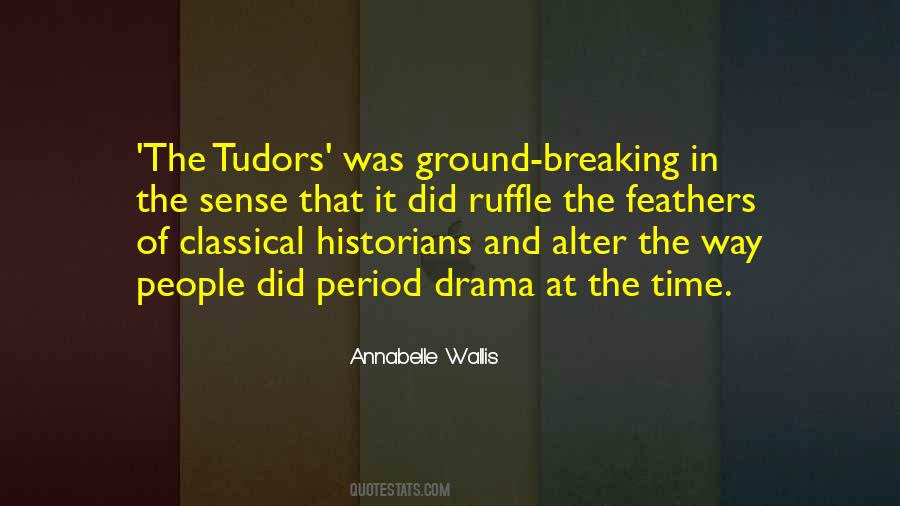 Quotes About Tudors #1636643