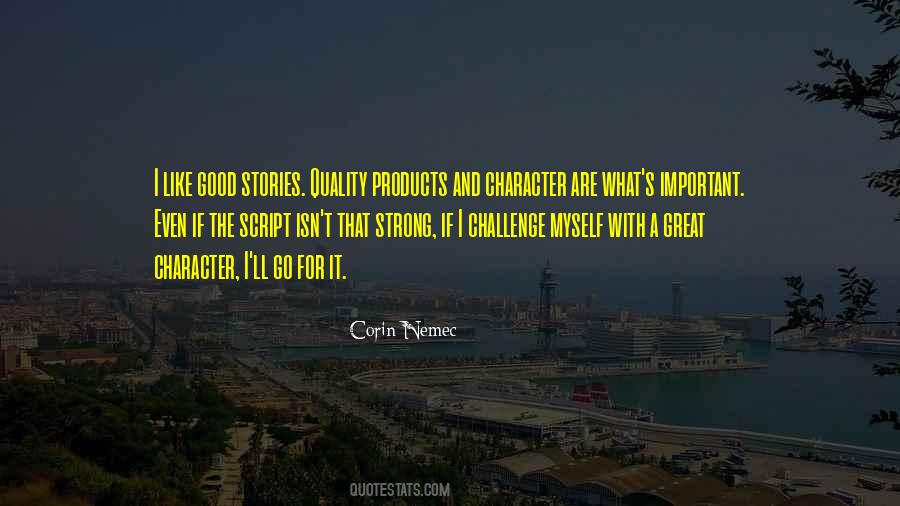 Quotes About Quality Products #1189343