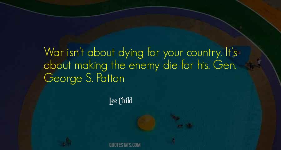 Quotes About Dying For Your Country #1201108