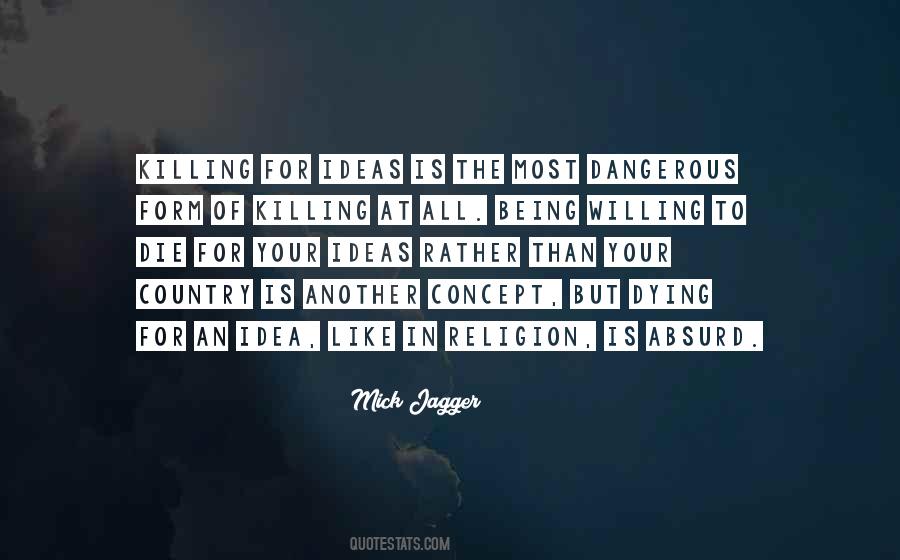 Quotes About Dying For Your Country #1247163
