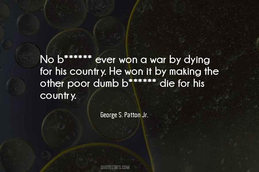 Quotes About Dying For Your Country #1489707