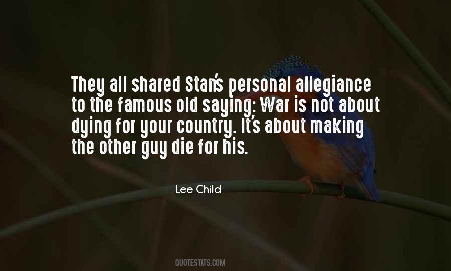Quotes About Dying For Your Country #1531047