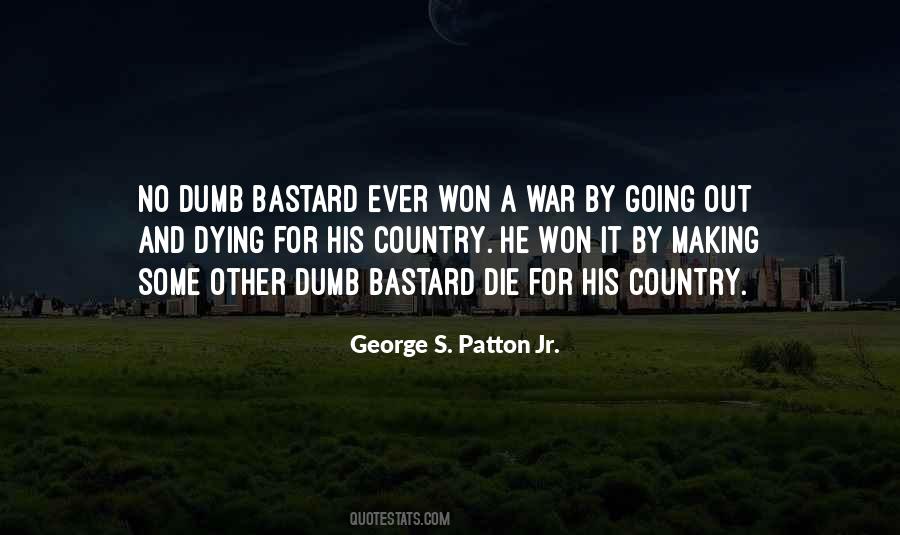 Quotes About Dying For Your Country #1769825