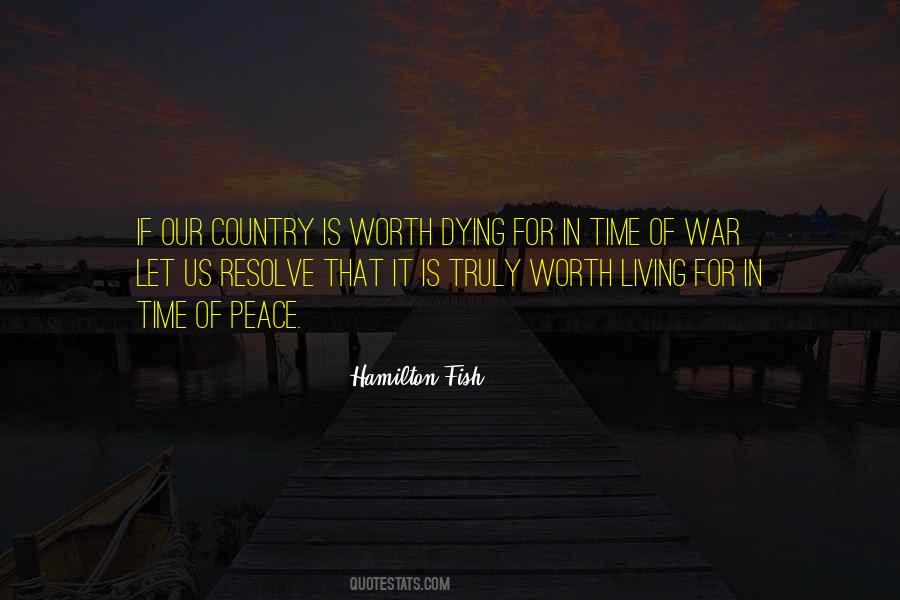 Quotes About Dying For Your Country #684994
