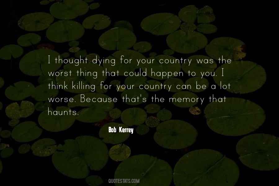 Quotes About Dying For Your Country #695343