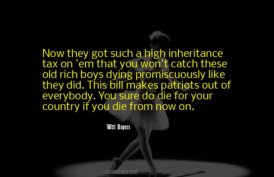 Quotes About Dying For Your Country #710602