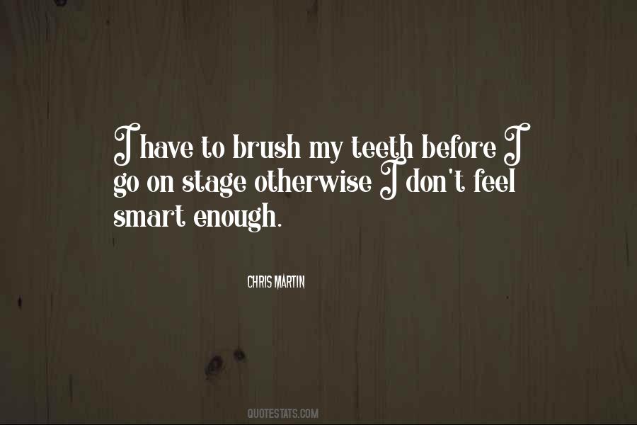 Goes Before Quotes #260142