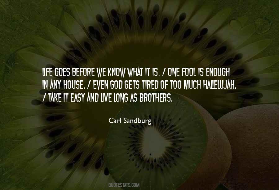 Goes Before Quotes #864138