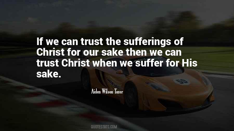 Sufferings Of Christ Quotes #1257639