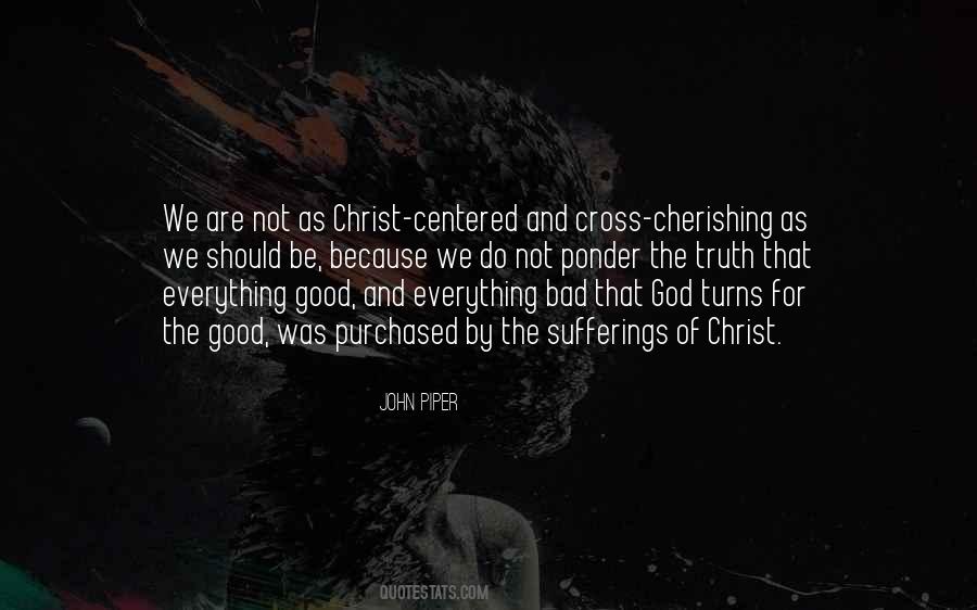 Sufferings Of Christ Quotes #791177