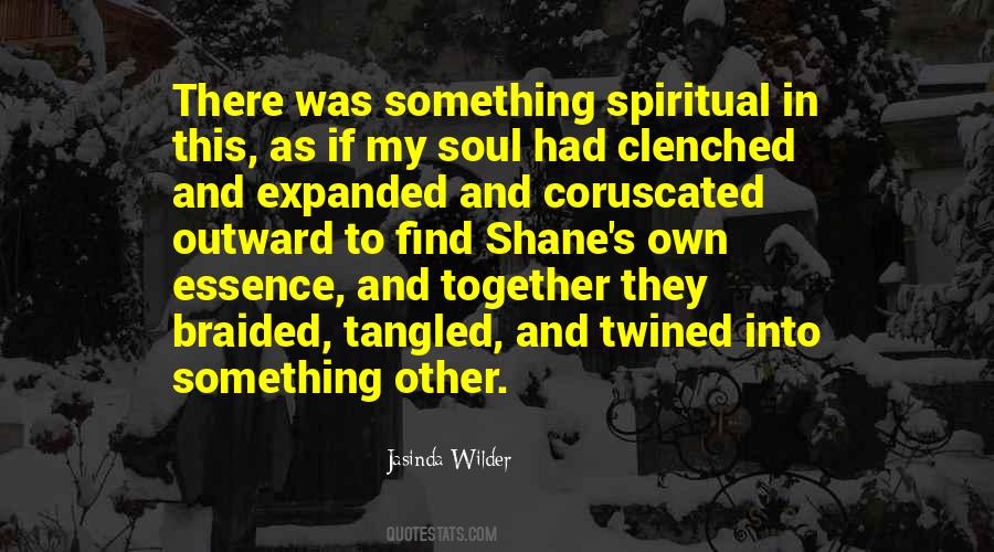 Spiritual Essence Quotes #100350