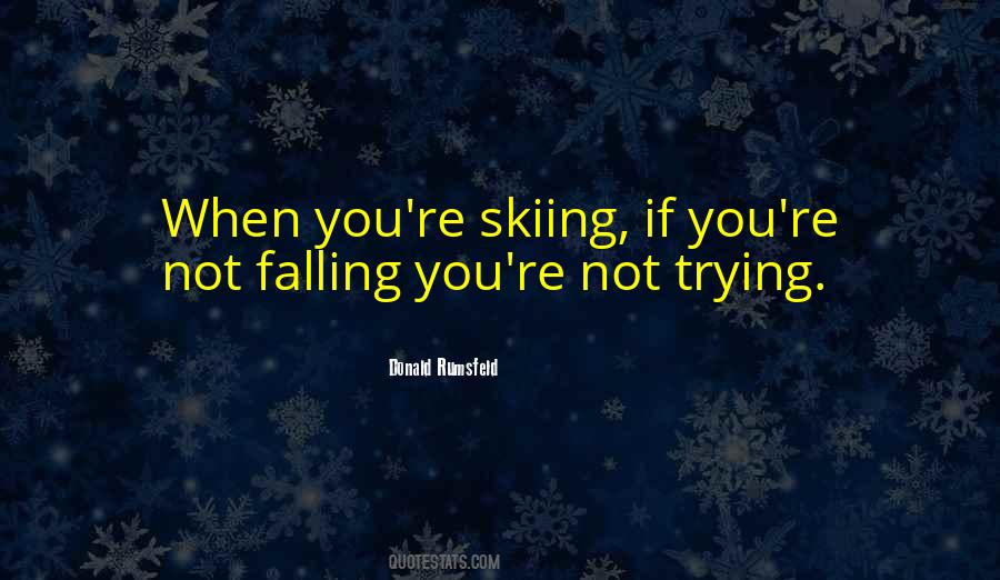 Quotes About Skiing #197705