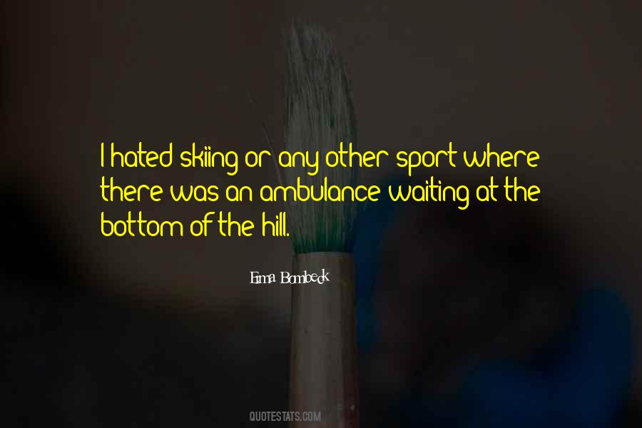 Quotes About Skiing #496195