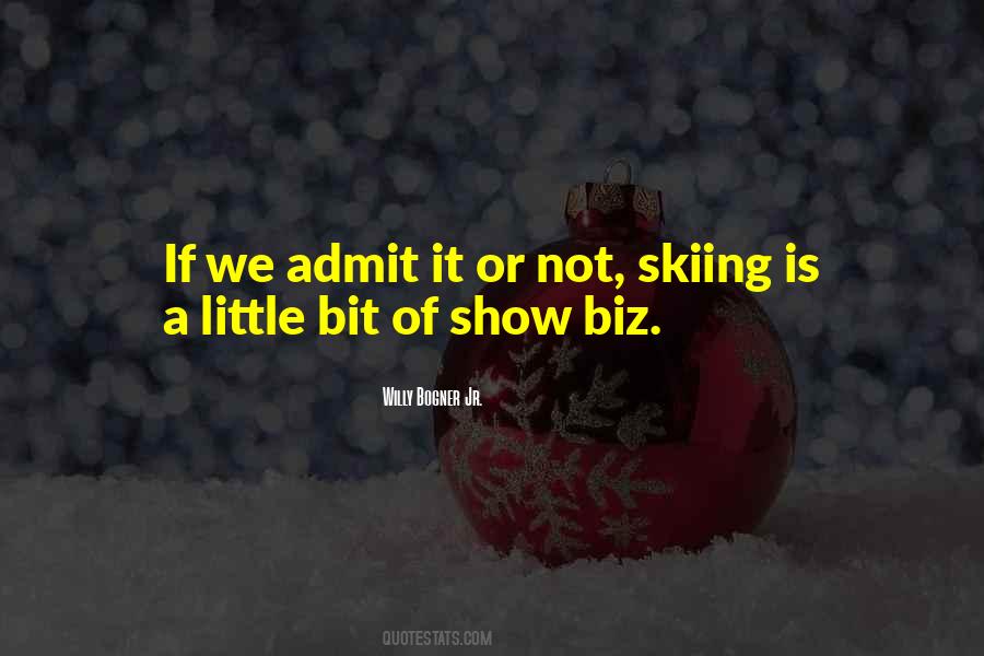 Quotes About Skiing #768277