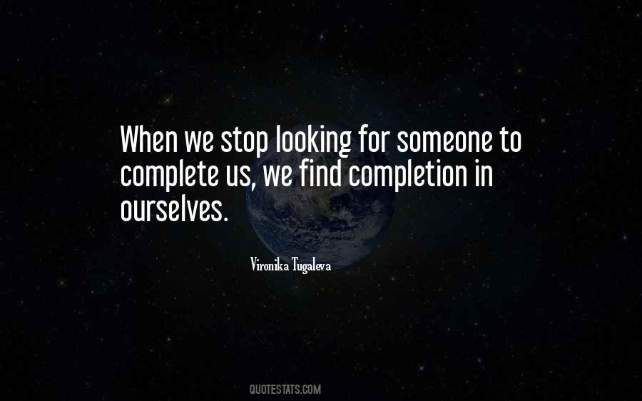 Quotes About Looking For Someone To Love #716326