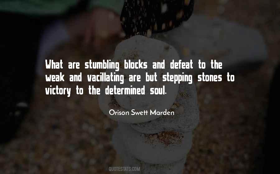 Quotes About Stumbling Blocks #1332303