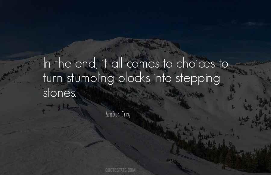 Quotes About Stumbling Blocks #1834053