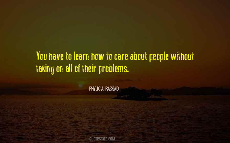 Taking Care Of People Quotes #1390468