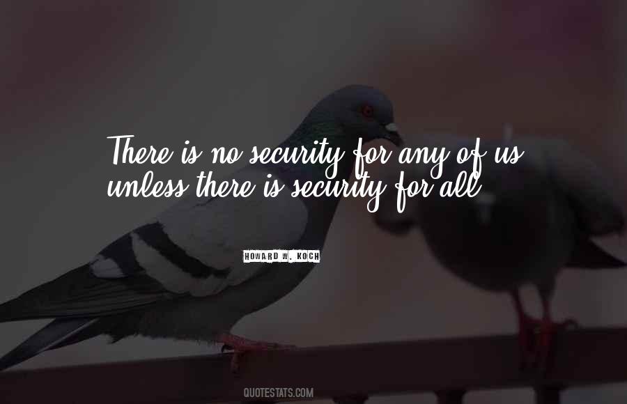 No Security Quotes #360731