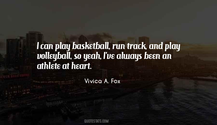 Quotes About Having Heart In Basketball #472968