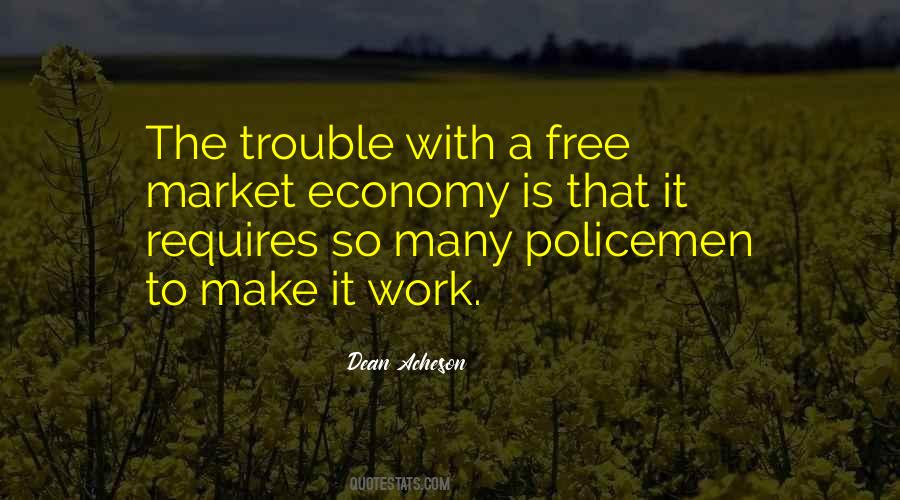 Quotes About Market Economy #1132806