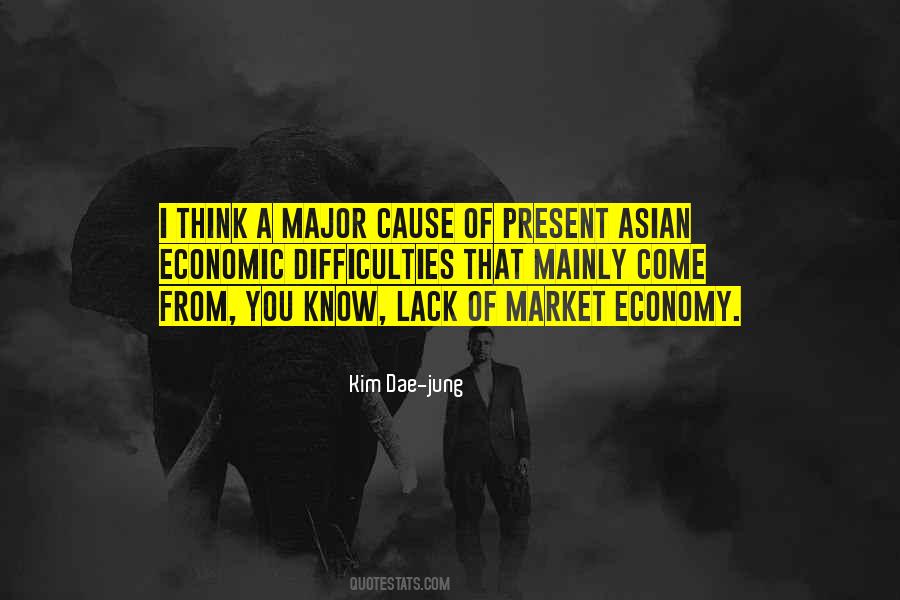 Quotes About Market Economy #1548434