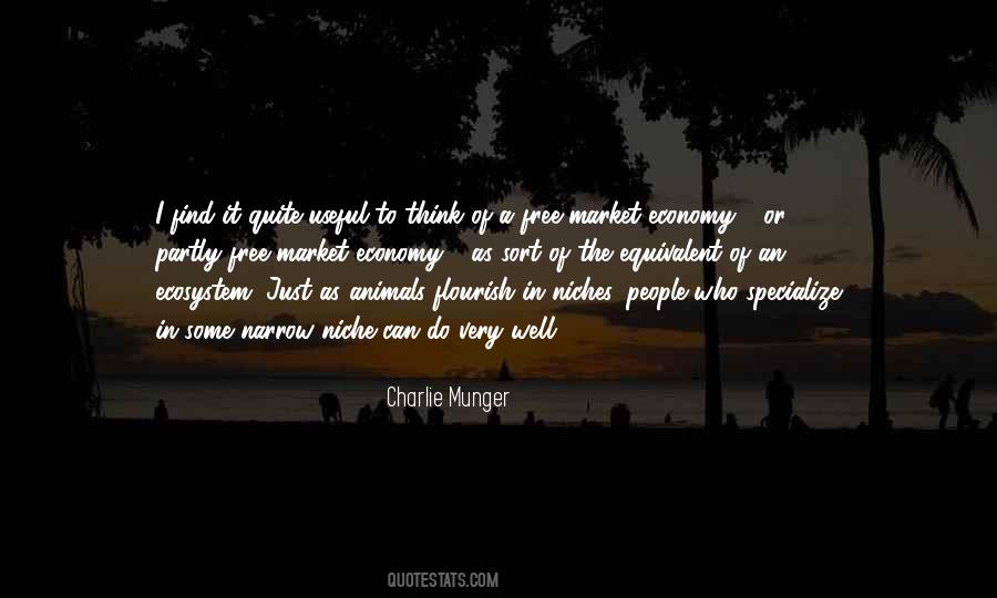 Quotes About Market Economy #1837191